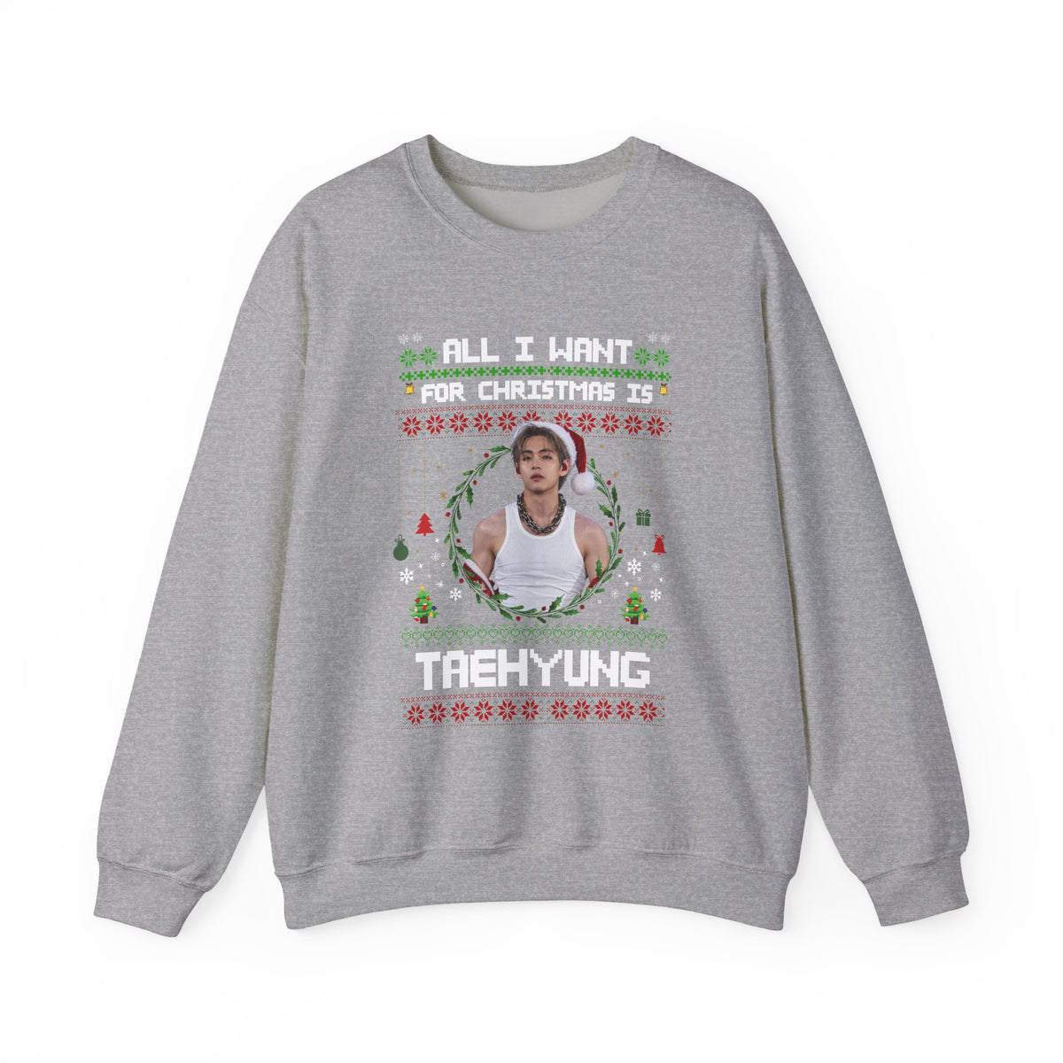 All I Want for Christmas Is TH Holiday Sweatshirt
