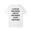 I Love My Girlfriend and My Girlfriend Loves Taehyung T-Shirt