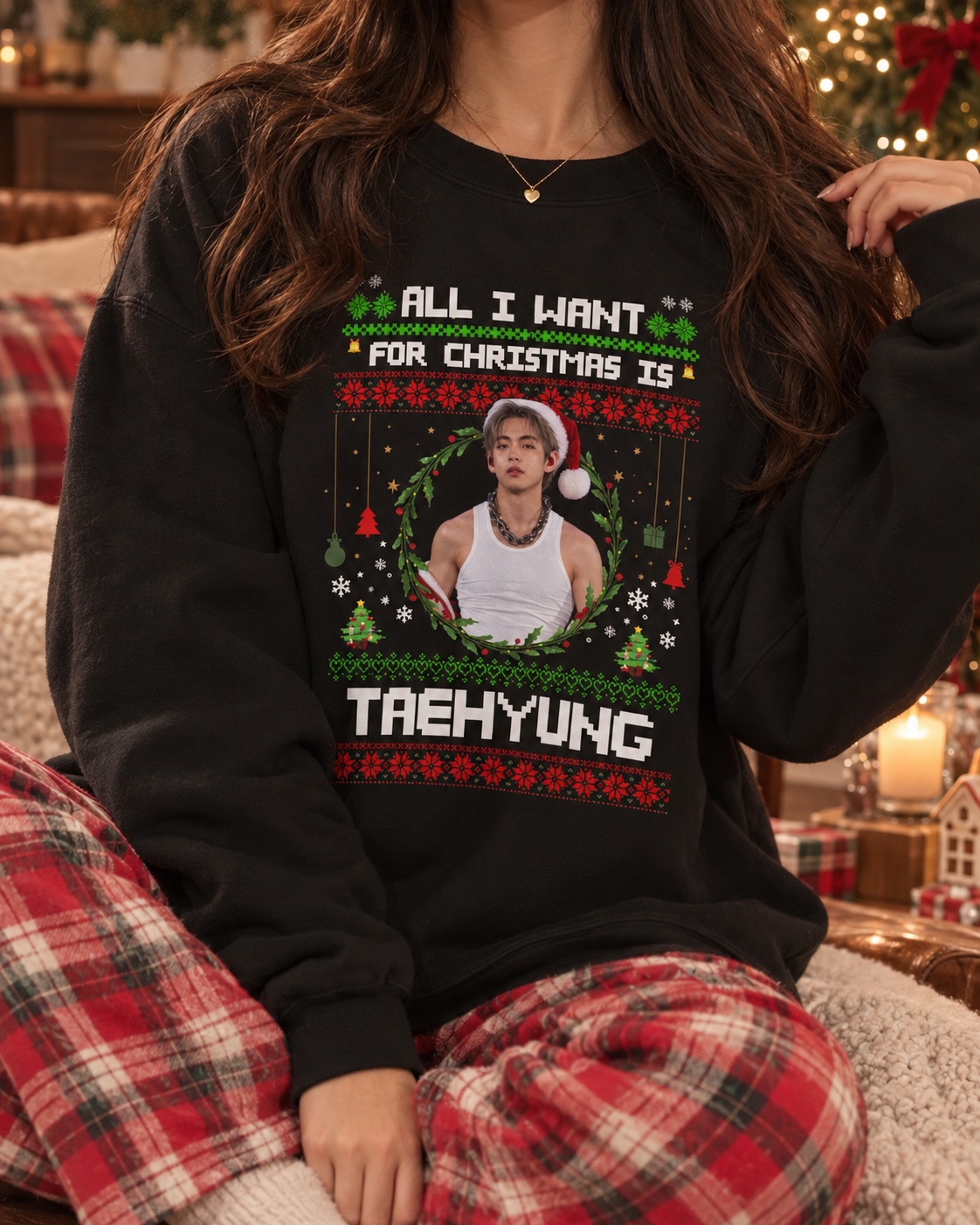 All I Want for Christmas Is TH Holiday Sweatshirt